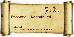 Francsek Kocsárd névjegykártya